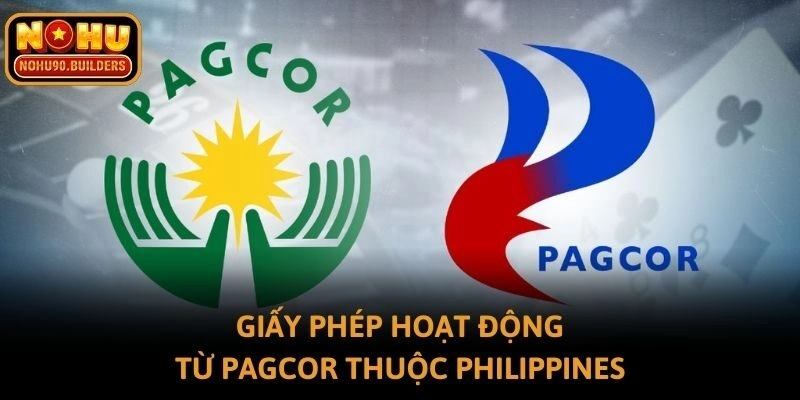 Giấy phép hoạt động từ PAGCOR thuộc Philippines